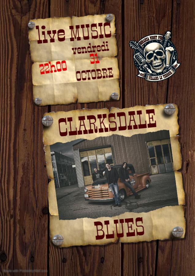 Clarksdale Blues - Vendredi 31 Octobre